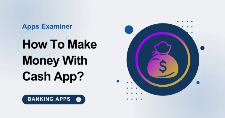 How To Make Money On Cash App