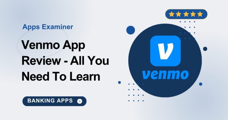 Venmo App Review [2023]: Features, Pros And Cons